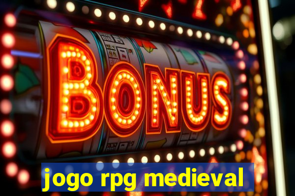 jogo rpg medieval